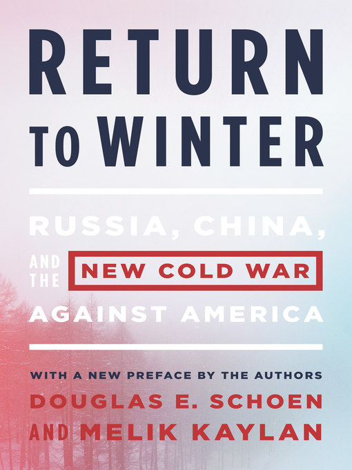 Title details for Return to Winter by Douglas E. Schoen - Wait list